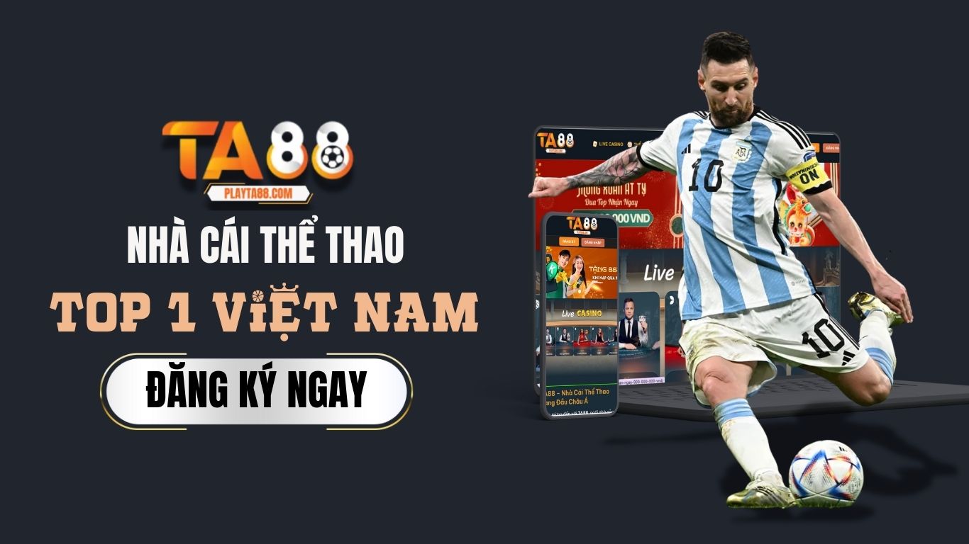 TA88 - nhà cái thể thao top 1 việt nam